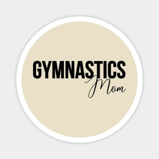 Gymnastics Mom Magnet